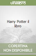 Harry Potter il libro libro