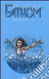 Fathom. Origins collection deluxe. Vol. 1 libro