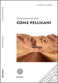 Come pellicani libro