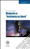 Risposta a: «Inchiesta su Gesù» libro