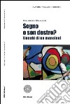 Sogno o son destro? (Incubi di un mancino) libro