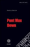 Pont Max Down libro