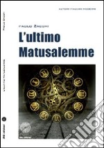 L'ultimo matusalemme libro