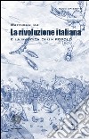 La rivoluzione italiana e la nascita di un popolo libro