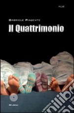 Il quattrimonio