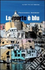 La morte è blu