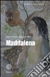 Maddalena libro