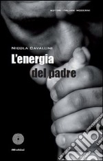 L'energia del padre libro