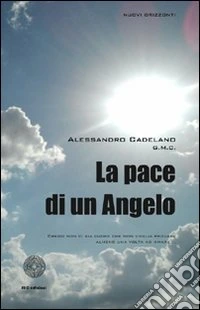 La pace di un angelo libro