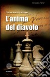 L'anima del diavolo libro di Veutro Francesco A.