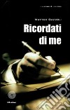 Ricordati di me libro