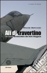 Ali di travertino libro