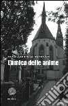 L'amica delle anime libro