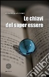 Le chiavi del saper essere libro