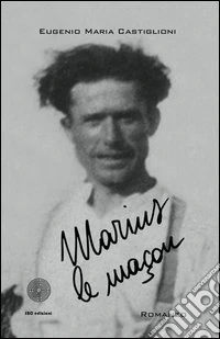 Marius le maçon libro