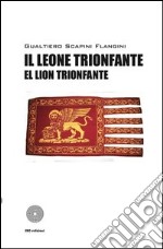 Il leone trionfante-El lion trionfante libro