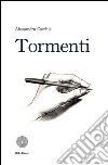 Tormenti libro