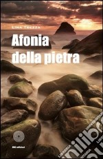 Afonia della pietra libro