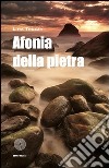 Afonia della pietra libro