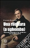 Un rilettura (a sghembo). Cronache abbreviate di un matrimonio che non s'ha da fare libro