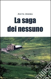 La saga dei nessuno libro