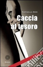 Caccia al tesoro libro