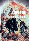 La filosofia delle emozioni libro di Cospito Angelo