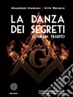 La danza dei segreti o Hiram tradito