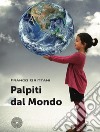 Palpiti dal mondo libro