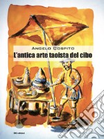 L'antica arte taoista del cibo libro