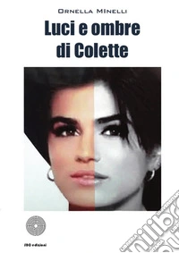 Luci e ombre di Colette