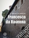 Francesca da Ravenna libro di Guerrini Osiride