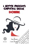 I sette peccati capitali delle donne libro