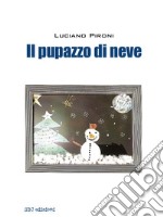 Il pupazzo di neve libro