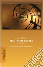 Sincronie fatali libro