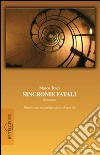 Sincronie fatali libro