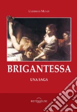 Brigantessa libro