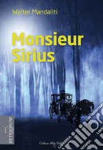 Monsieur Sirius