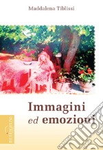 Immagini ed emozioni libro