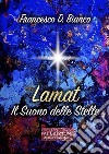 Lamat. Il suono delle stelle libro