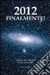 2012 finalmente! libro