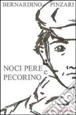 Noci pere e pecorino libro