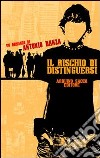 Il rischio di distinguersi libro