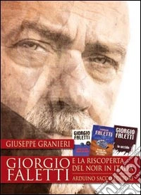 Giorgio Faletti e la riscoperta del noir in Italia