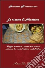 Le ricette di Nicoletta libro