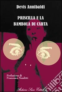 Priscilla e la bambola di carta
