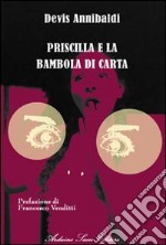 Priscilla e la bambola di carta