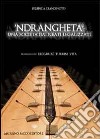 'Ndrangheta s.r.l. Una società dai reati legalizzati libro