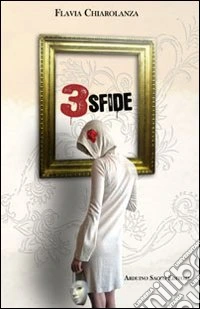 Tre sfide
