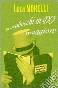Scarabocchi in do maggiore